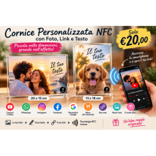 Cornice Personalizzata NFC con Foto, Link e Testo – 13x18 o 20x15 cm